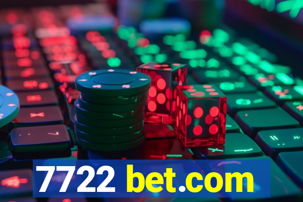 7722 bet.com